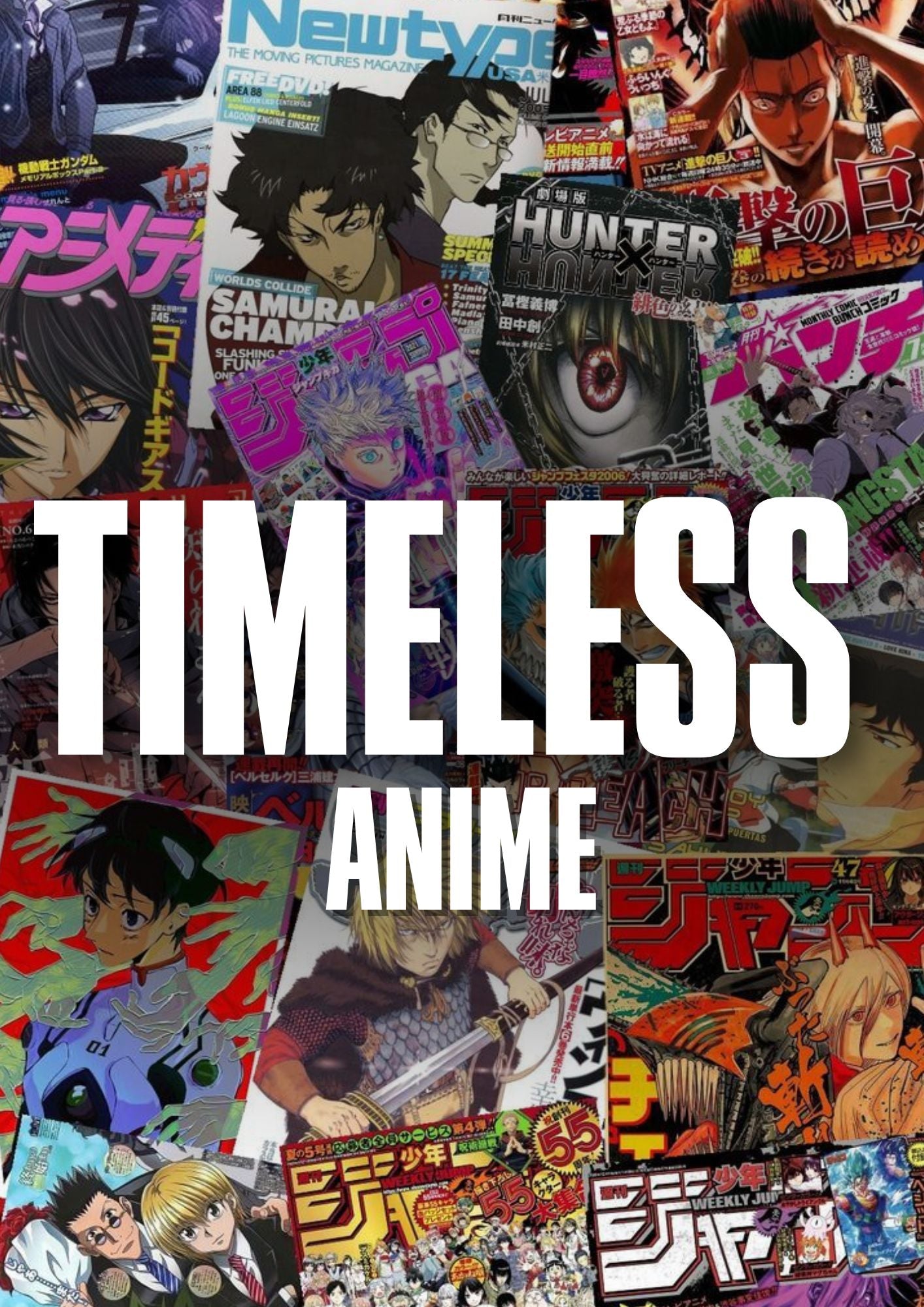 Timeless Anime Posters