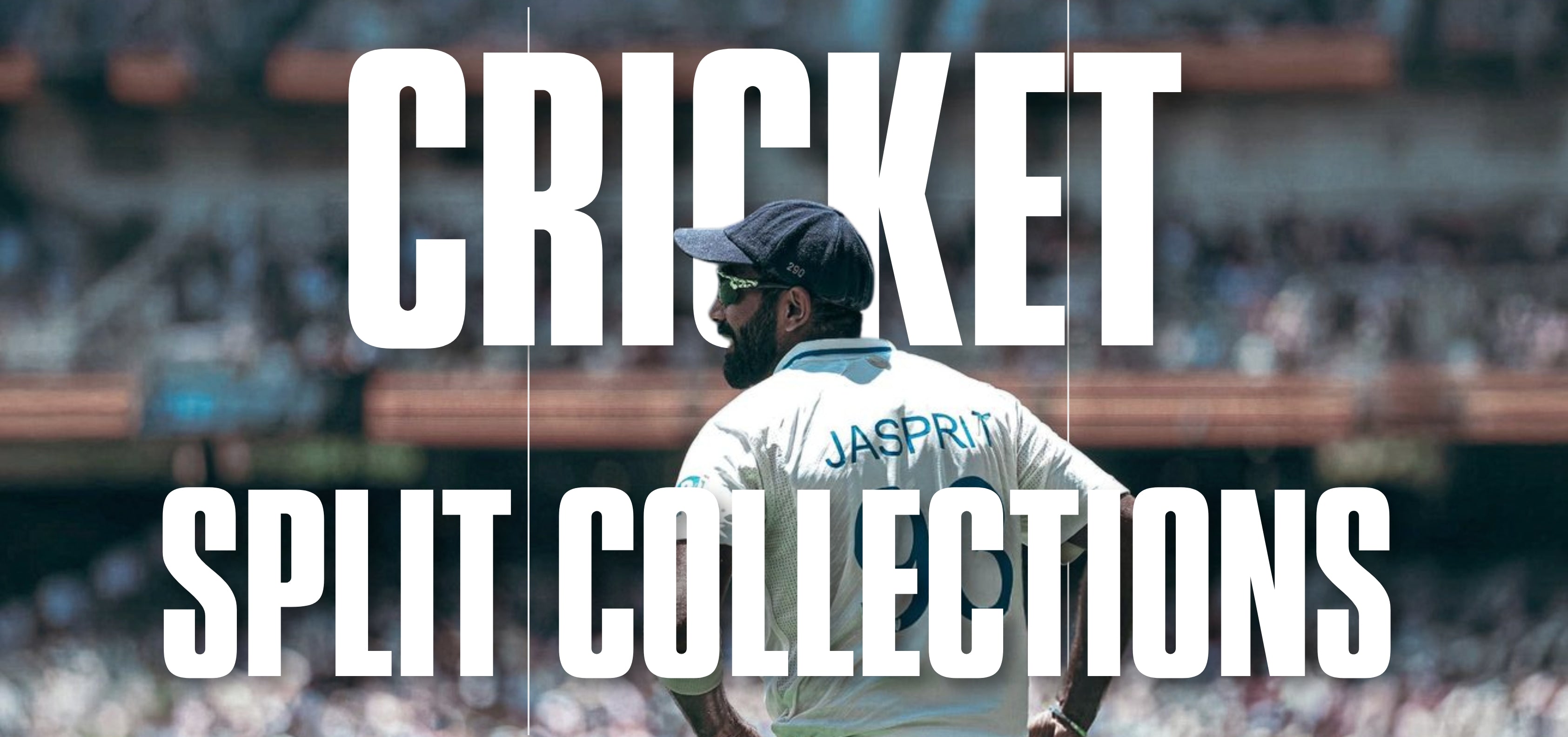 Cricket Split Collections ➜
