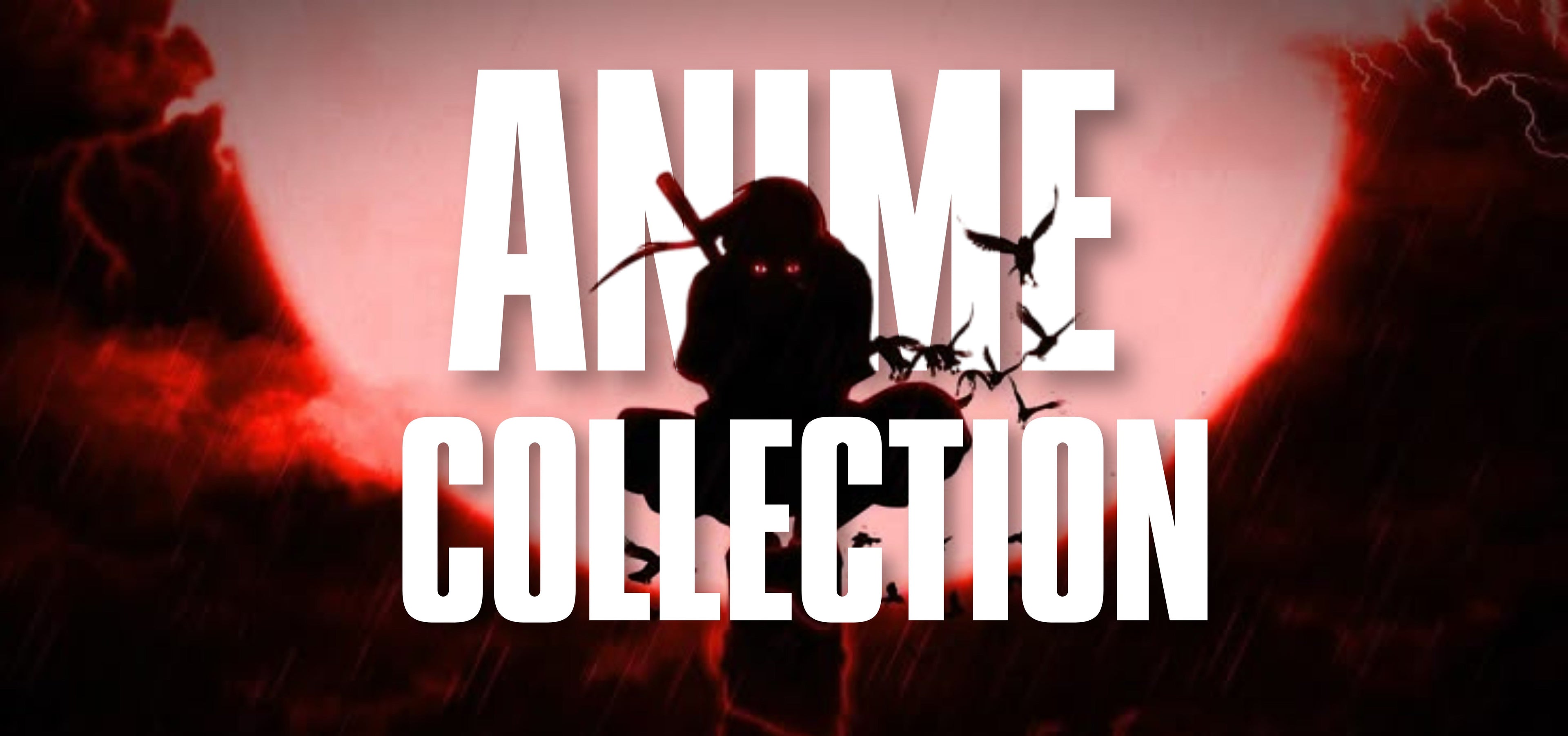 Anime Collection