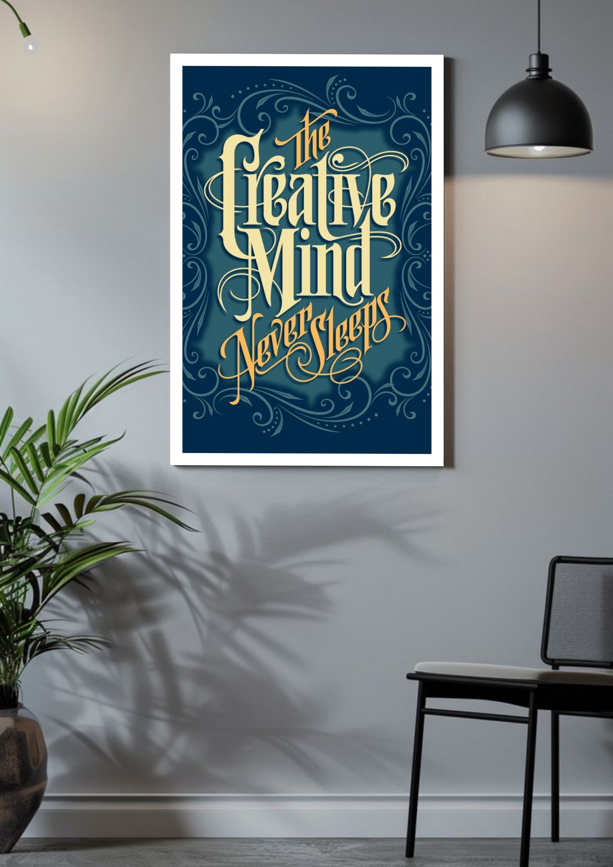 Creative Mind Never Sleeps Poster