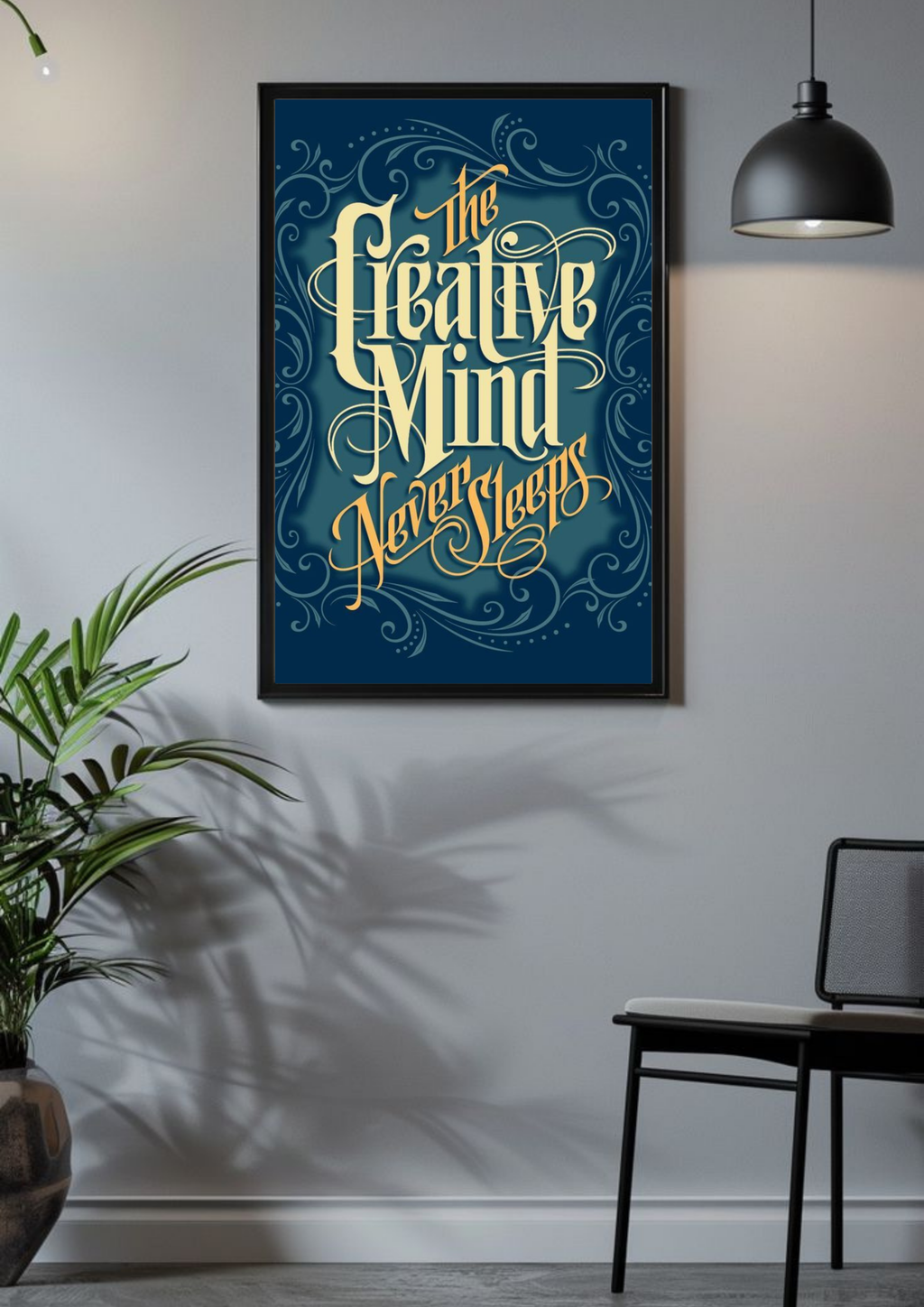 Creative Mind Never Sleeps Poster