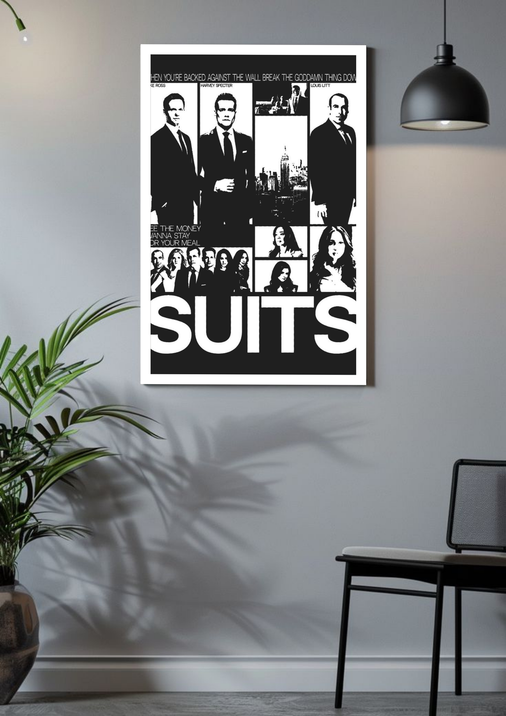 Break the Goddamn Wall | Suits | Series Poster