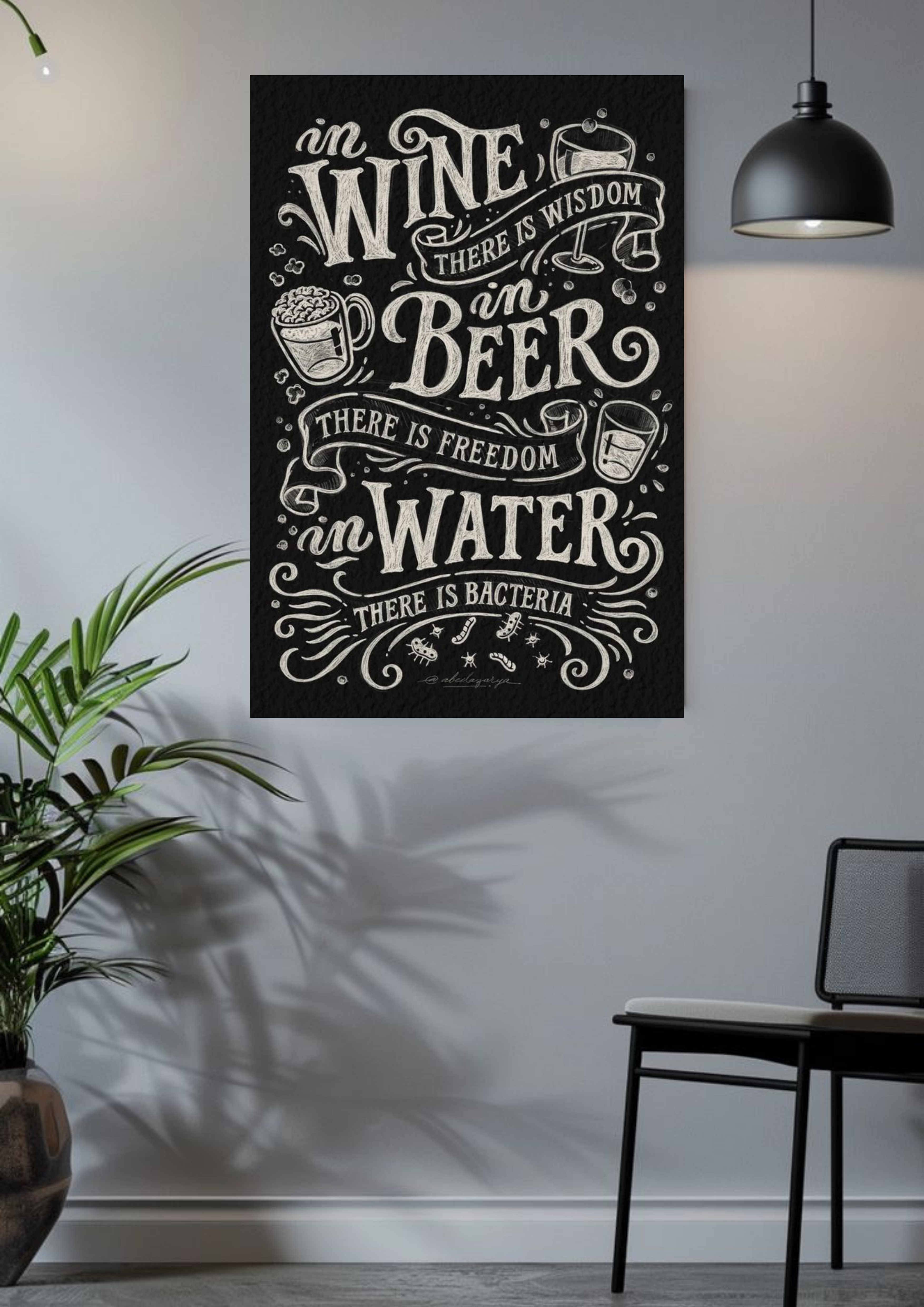 Wisdom, Freedom & Bacteria Poster