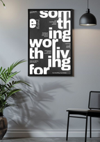Something Worth Living For Poster