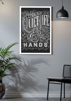 Live a Quiet Life Poster