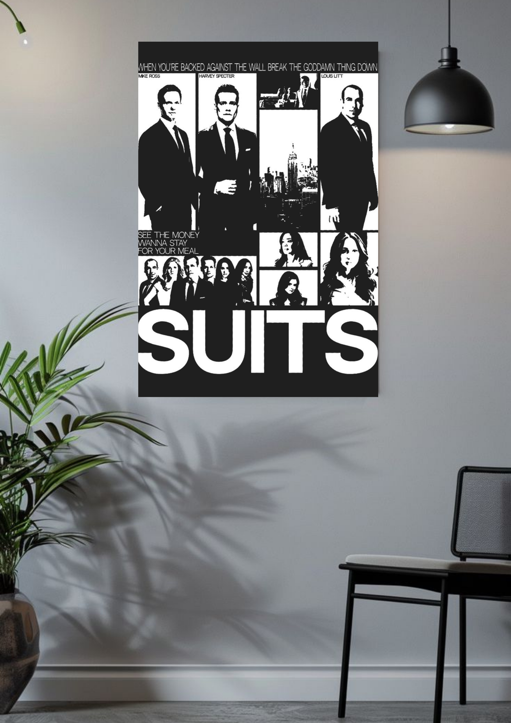 Break the Goddamn Wall | Suits | Series Poster