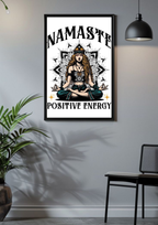 Namaste & Positive Energy Poster